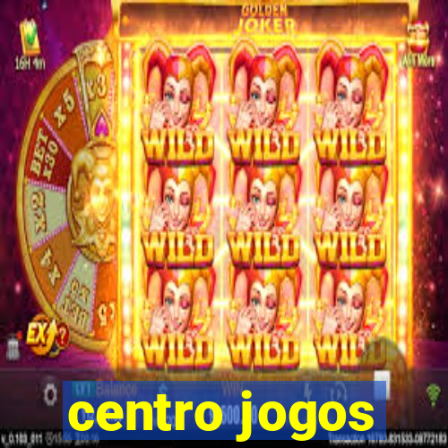 centro jogos